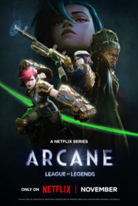 Arcane Netflix Poster