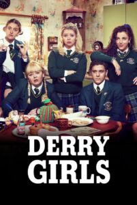 Derry Girls Netflix Poster